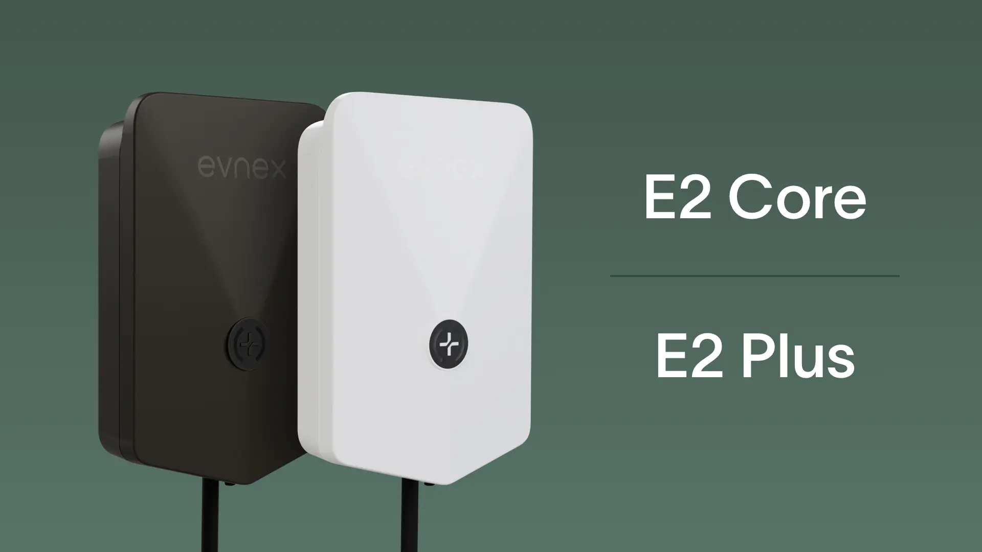 Evnex E2 Core and E2 Plus home EV chargers